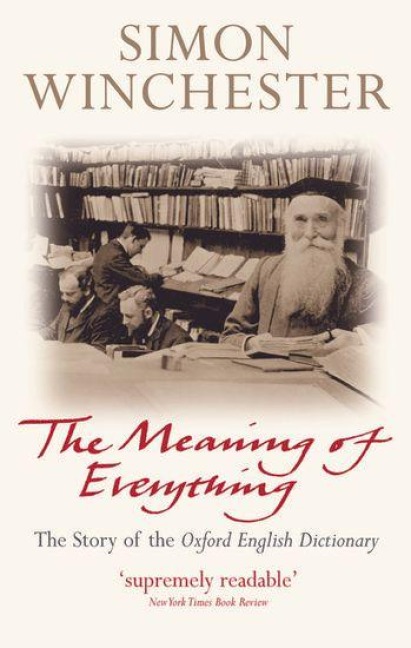 The Meaning of Everything - Simon Winchester