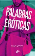 Palabras eróticas - Isabel Sharpe