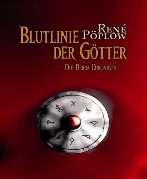 Blutlinie der Götter - René Pöplow