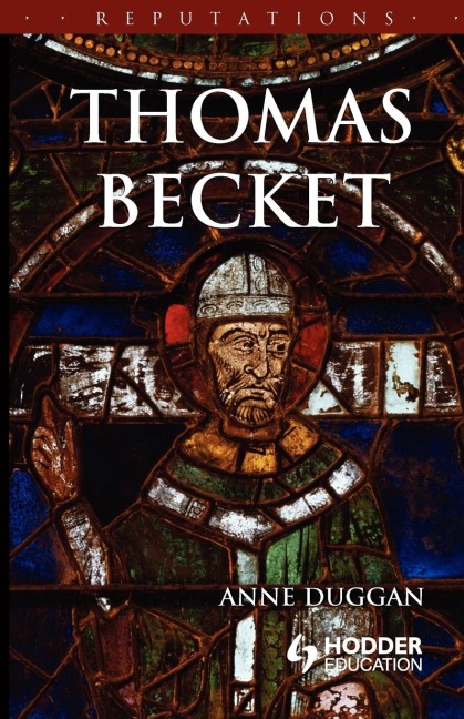 Thomas Becket - Anne Duggan