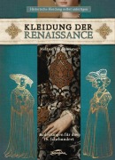 Cover-Bild zum Titel 'Kleidung der Renaissance' von 'Melanie Burgemeister'