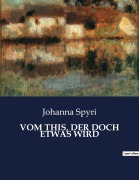 Cover-Bild zum Titel 'VOM THIS, DER DOCH ETWAS WIRD' von 'Johanna Spyri'