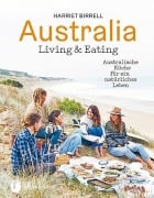 Cover-Bild zum Titel 'Australia - Living & Eating' von 'Harriet Birrell'