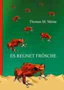 Cover-Bild zum Titel 'Es regnet Frösche' von 'Milton Lesser'