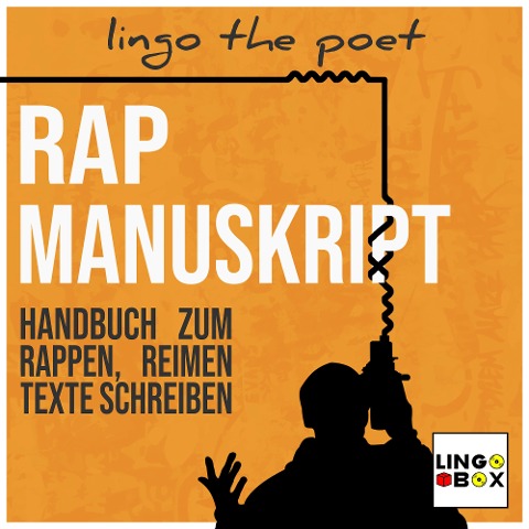 Rap Manuskript - Lingo the Poet