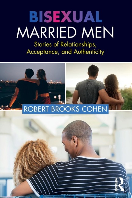 Bisexual Married Men - Robert Cohen