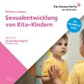 Sexualentwicklung von Kita-Kindern - Bettina Langner