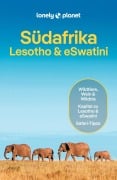 Cover-Bild zum Titel 'LONELY PLANET Reiseführer Südafrika, Lesotho & eSwatini' von 'James Bainbridge, Jean-Bernard Carillet, Lucy Corne, Anthony Ham, Ashley Harrell'
