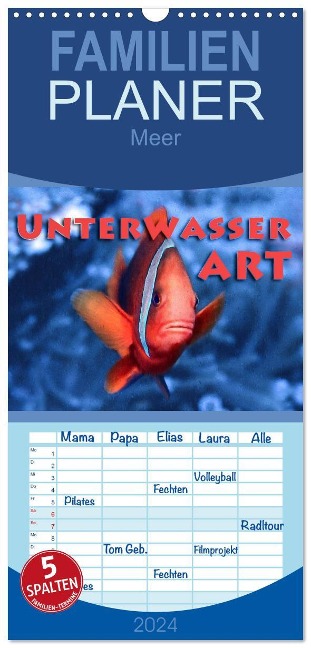 Familienplaner 2024 - Unterwasserart mit 5 Spalten (Wandkalender, 21 x 45 cm) CALVENDO - Dieter Gödecke