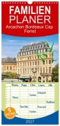 Cover-Bild zum Titel 'Familienplaner 2027 - Arcachon Bordeaux Cap Ferret mit 5 Spalten (Wandkalender, 21 x 45 cm) CALVENDO' von 'Etienne Benoît'