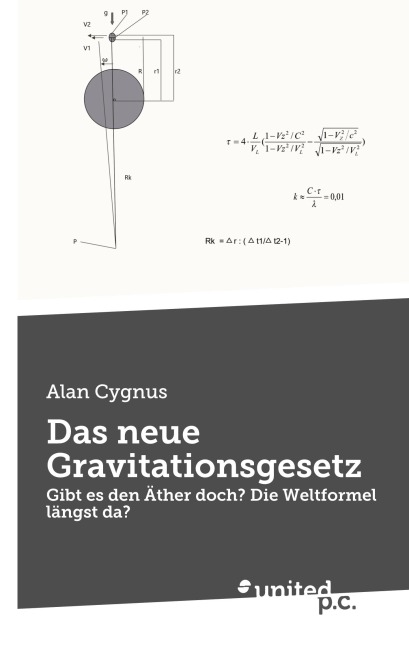 Das neue Gravitationsgesetz - Alan Cygnus