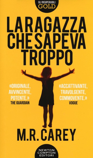 La ragazza che sapeva troppo - M. R. Carey