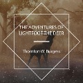 Cover-Bild zum Titel 'The Adventures of Lightfoot the Deer' von 'Thornton W. Burgess'