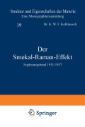 Cover-Bild zum Titel 'Der Smekal-Raman-Effekt' von 'K. W. F. Kohlrausch'