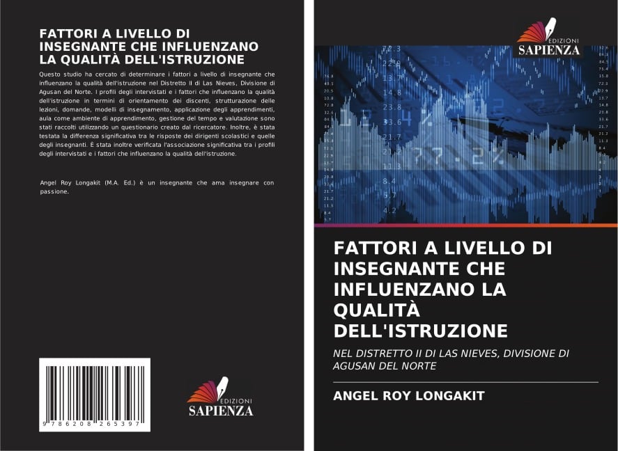 FATTORI A LIVELLO DI INSEGNANTE CHE INFLUENZANO LA QUALITÀ DELL'ISTRUZIONE - Angel Roy Longakit