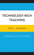 Cover-Bild zum Titel 'Technology-Rich Teaching' von 'Gary L. Ackerman'