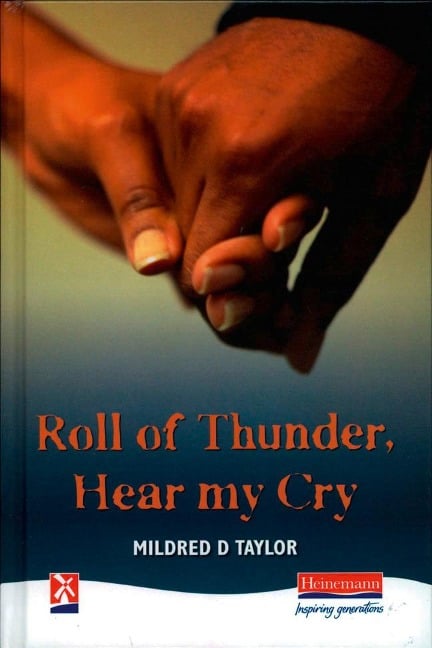 Roll of Thunder, Hear my Cry - Mildred Taylor