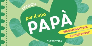 Cover-Bild zum Titel 'Coupon per il mio papà. Regala momenti unici da vivere insieme!' von ''