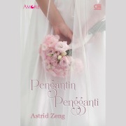 Cover-Bild zum Titel 'Pengantin Pengganti' von 'Astrid Zeng'