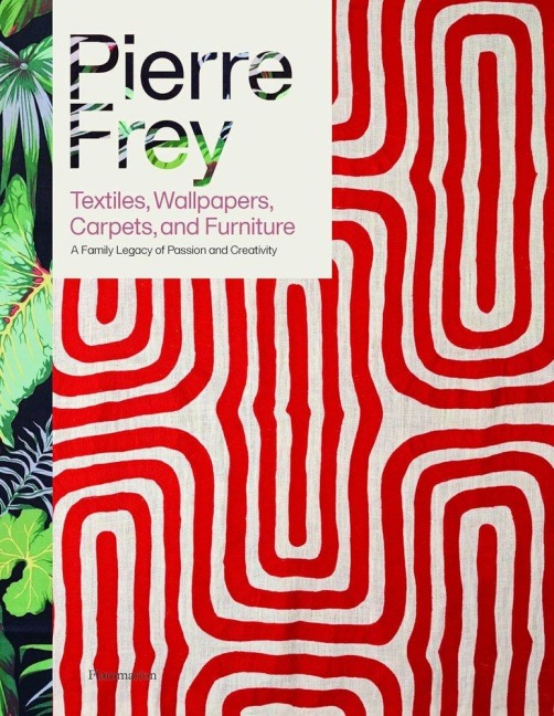 Pierre Frey: Textiles, Wallpapers, Carpets, and Furniture - Patrick Frey