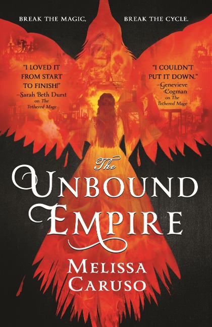 The Unbound Empire - Melissa Caruso