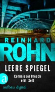 Cover-Bild zum Titel 'Leere Spiegel' von 'Reinhard Rohn'