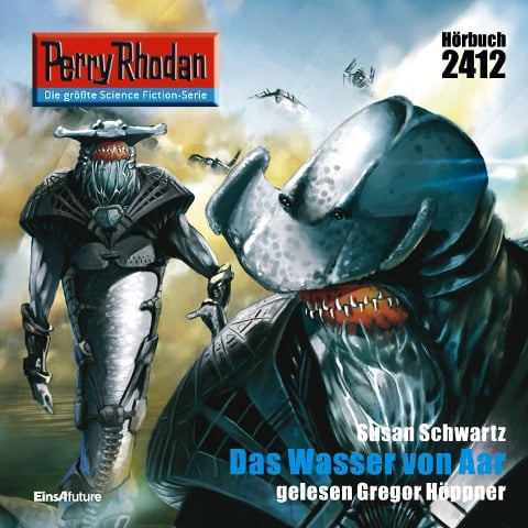 Perry Rhodan 2412: Das Wasser von Aar - Susan Schwartz