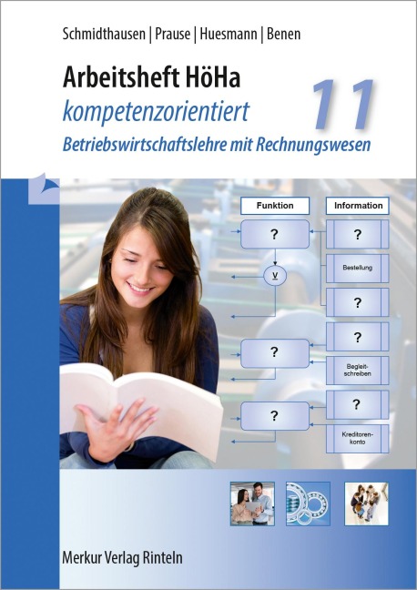 HöHa - kompetenzorientiert. Arbeitsheft - Petra Prause, Michael Schmidthausen, Dieter Benen, Manfred Huesmann