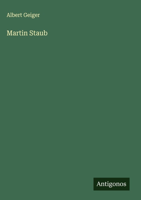 Martin Staub - Albert Geiger