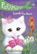 Cover-Bild zum Titel 'Purrmaids #3: Seasick Sea Horse' von 'Sudipta Bardhan-Quallen'