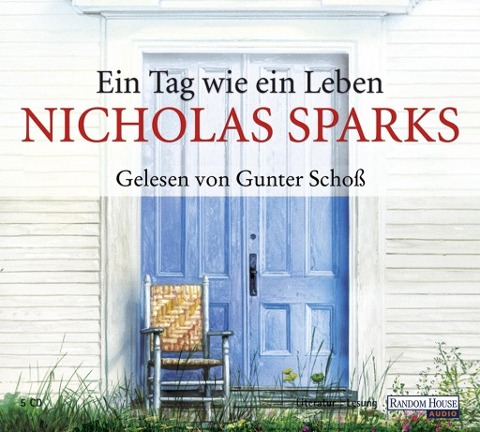 Ein Tag wie ein Leben - - Nicholas Sparks