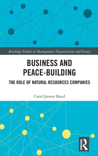 Business and Peace-Building - Carol Bond