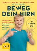 Cover-Bild zum Titel 'Beweg dein Hirn' von 'Matthias Nowak, Jörg Seewald'