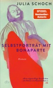 Selbstporträt mit Bonaparte - Julia Schoch