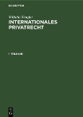 Cover-Bild zum Titel 'Internationales Privatrecht' von 'Wilhelm Wengler'