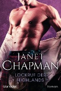 Cover-Bild zum Titel 'Lockruf der Highlands' von 'Janet Chapman'