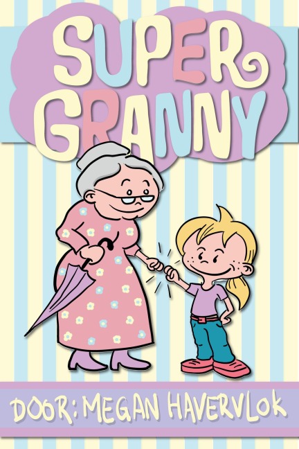 Super Granny (NL-versie) - Megan Havervlok