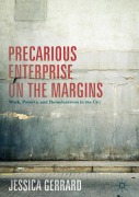 Cover-Bild zum Titel 'Precarious Enterprise on the Margins' von 'Jessica Gerrard'
