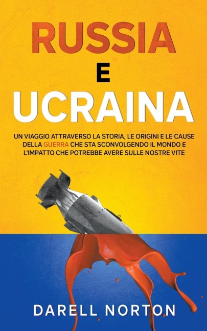 Russia e Ucraina - Darell Norton