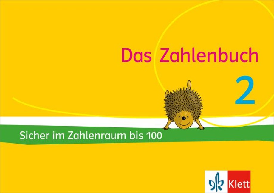 Das Zahlenbuch 2. Arbeitsheft A Klasse2. Sicher im Zahlenraum - 