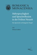 Cover-Bild zum Titel 'Mehrsprachigkeit und Sprachreflexion in der Frühen Neuzeit' von 'Teresa Gruber'