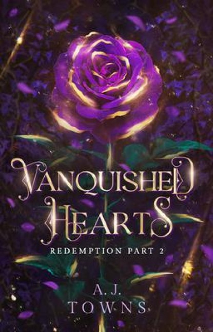 Vanquished Hearts - A. J Towns