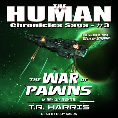 The War of Pawns Lib/E - T. R. Harris