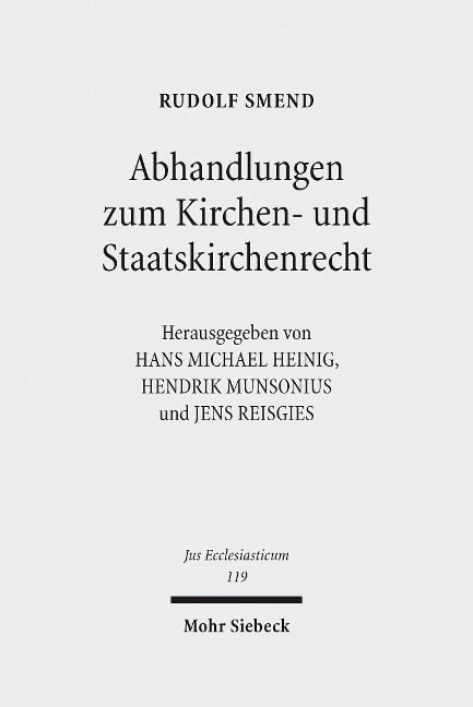 Abhandlungen zum Kirchen- und Staatskirchenrecht - Rudolf Smend