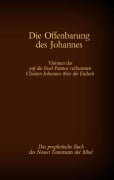 Cover-Bild zum Titel 'Die Offenbarung des Johannes - Das prophetische Buch des Neuen Testaments der Bibel' von ''