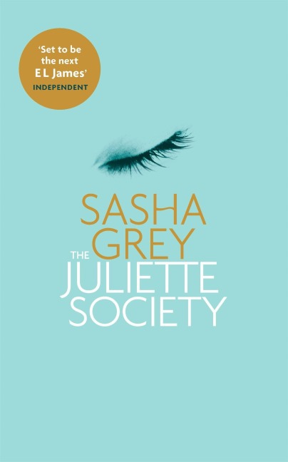 The Juliette Society - Sasha Grey
