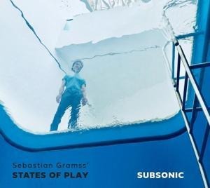 Subsonic - Sebastian Gramss' States Of Play