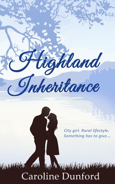 Highland Inheritance - Caroline Dunford
