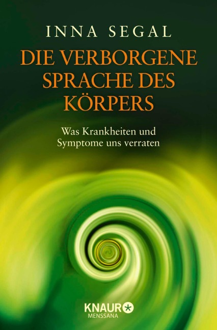 Die verborgene Sprache des Körpers - Inna Segal