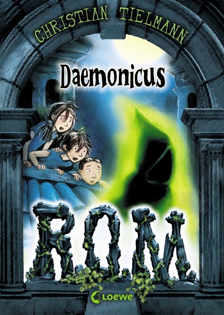 R.O.M. (Band 1) - Daemonicus - Christian Tielmann
